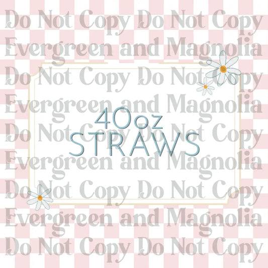 40oz Straws