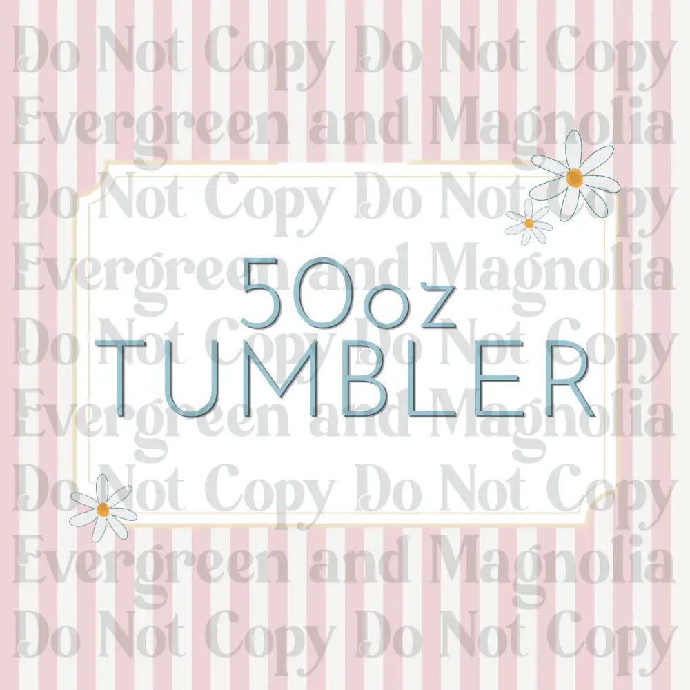 WS - 50oz Insulated Tumblers