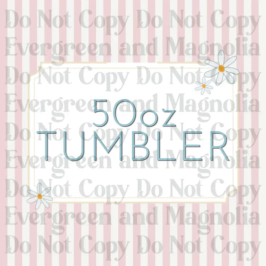 WS - 50oz Insulated Tumblers