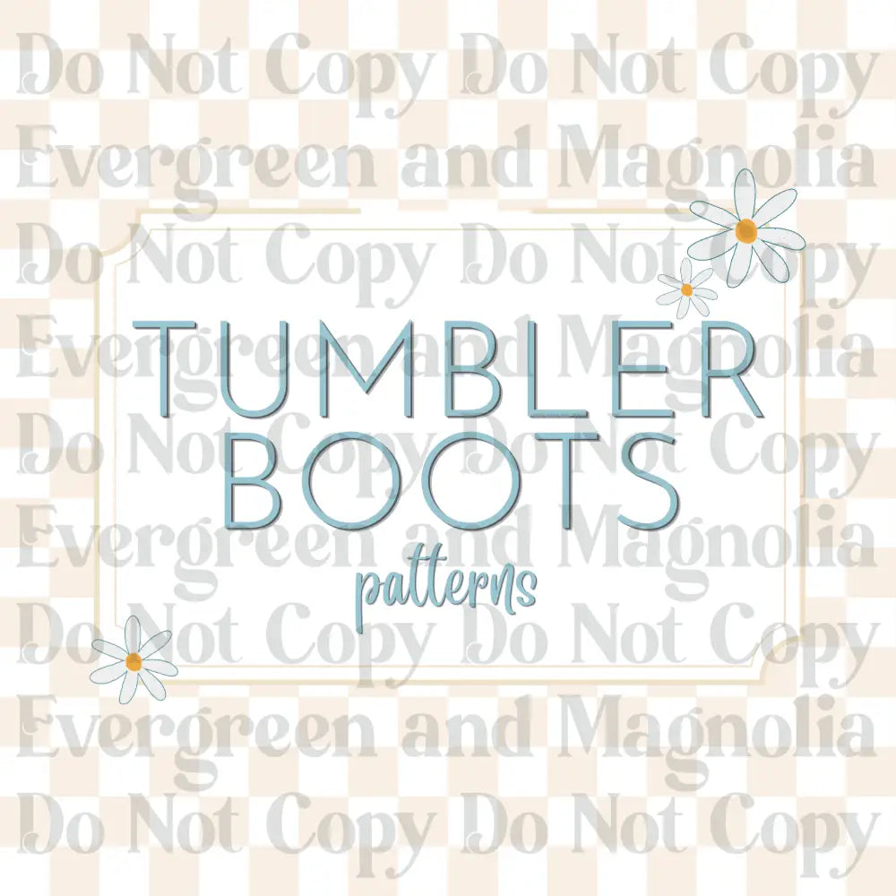Tumbler Boots - Pattern