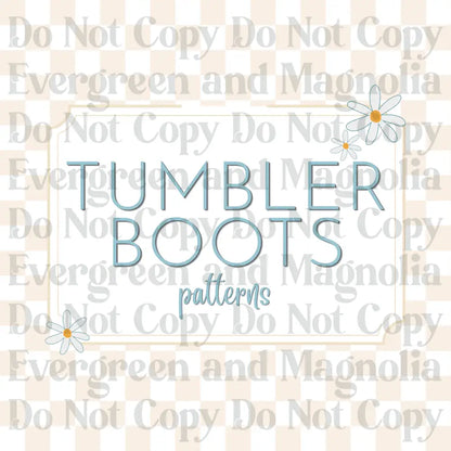 Tumbler Boots - Pattern