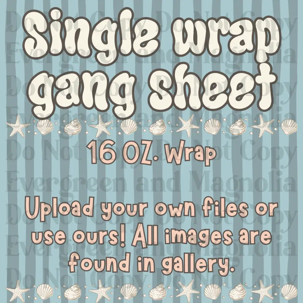 Single Wraps *All sizes
