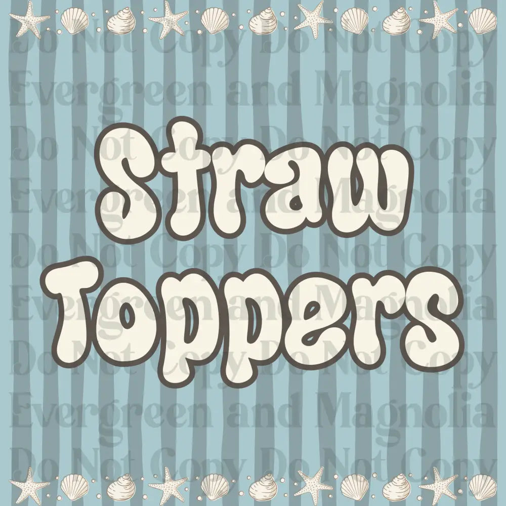 ***CLAIM NIGHT ONLY*** Straw Toppers