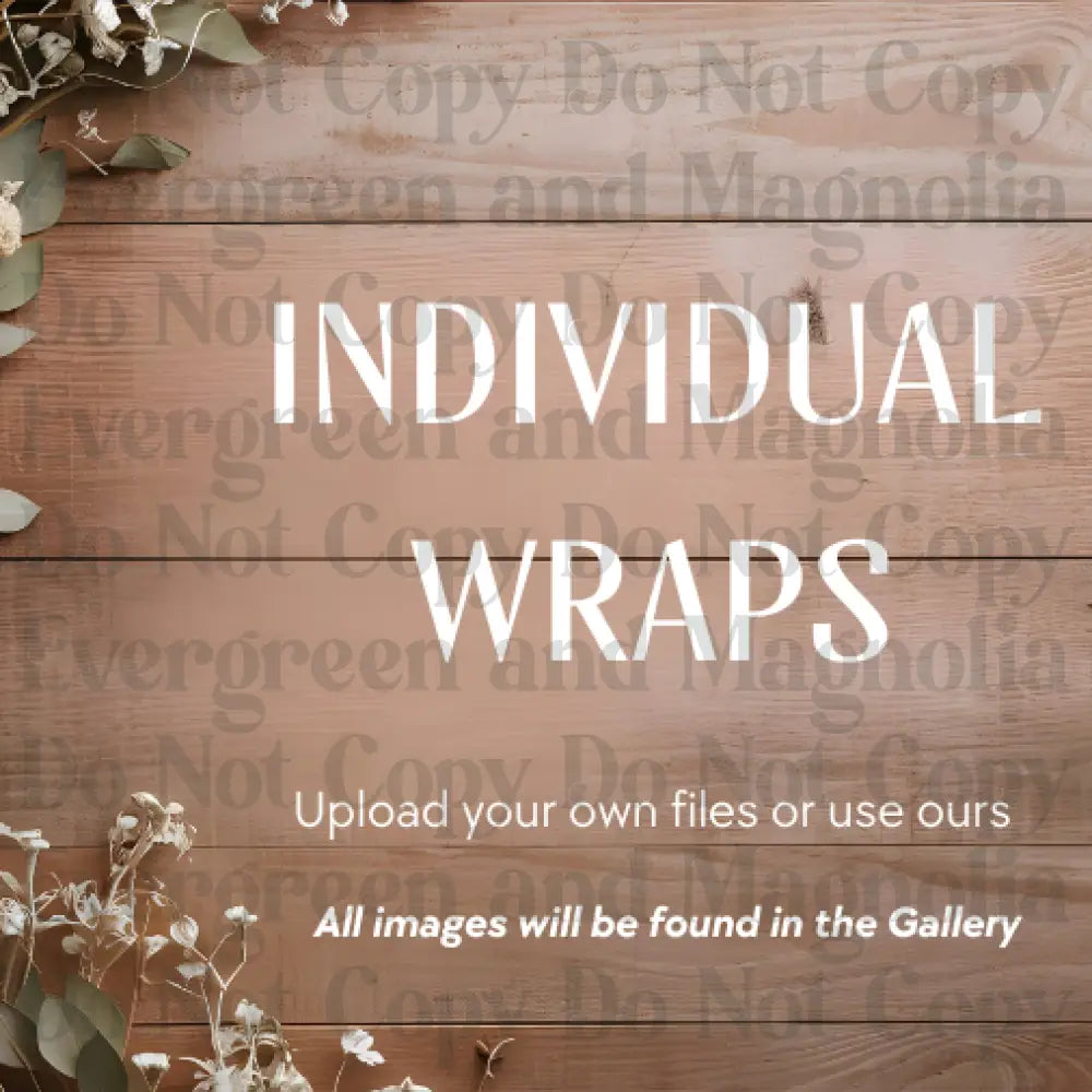 Single Wraps *All sizes – Evergreen & Magnolia