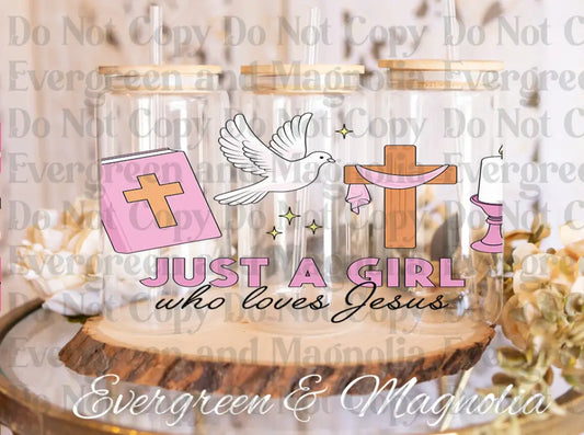JustAGirlWhoLovesJesus UV DTF print