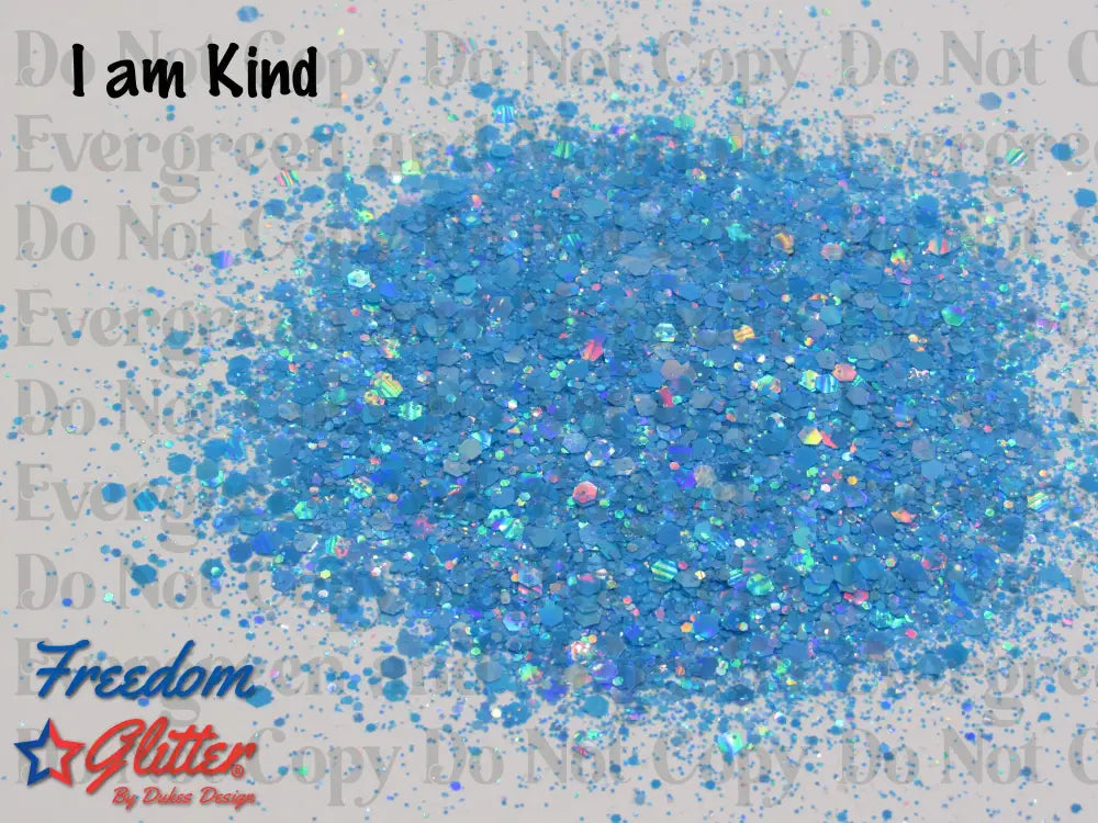 I am Kind (Pearl Holographic Glitter)