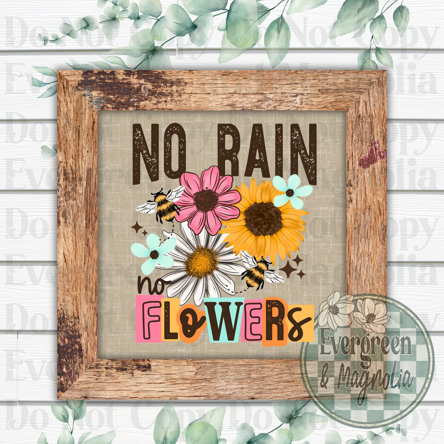 No Rain No Flowers