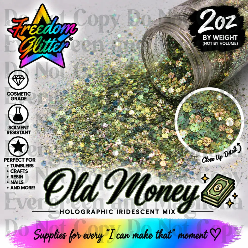 Old Money (Holographic Iridescent)