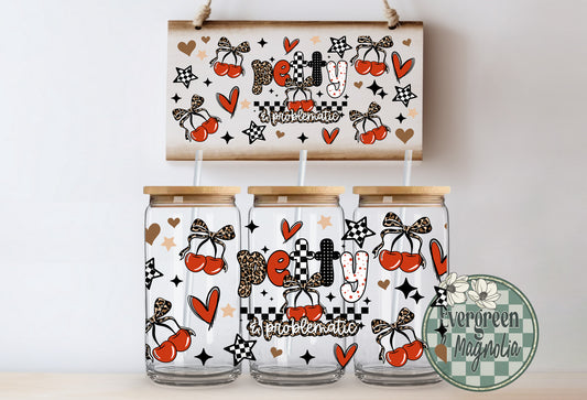 Petty & Problematic Cherries