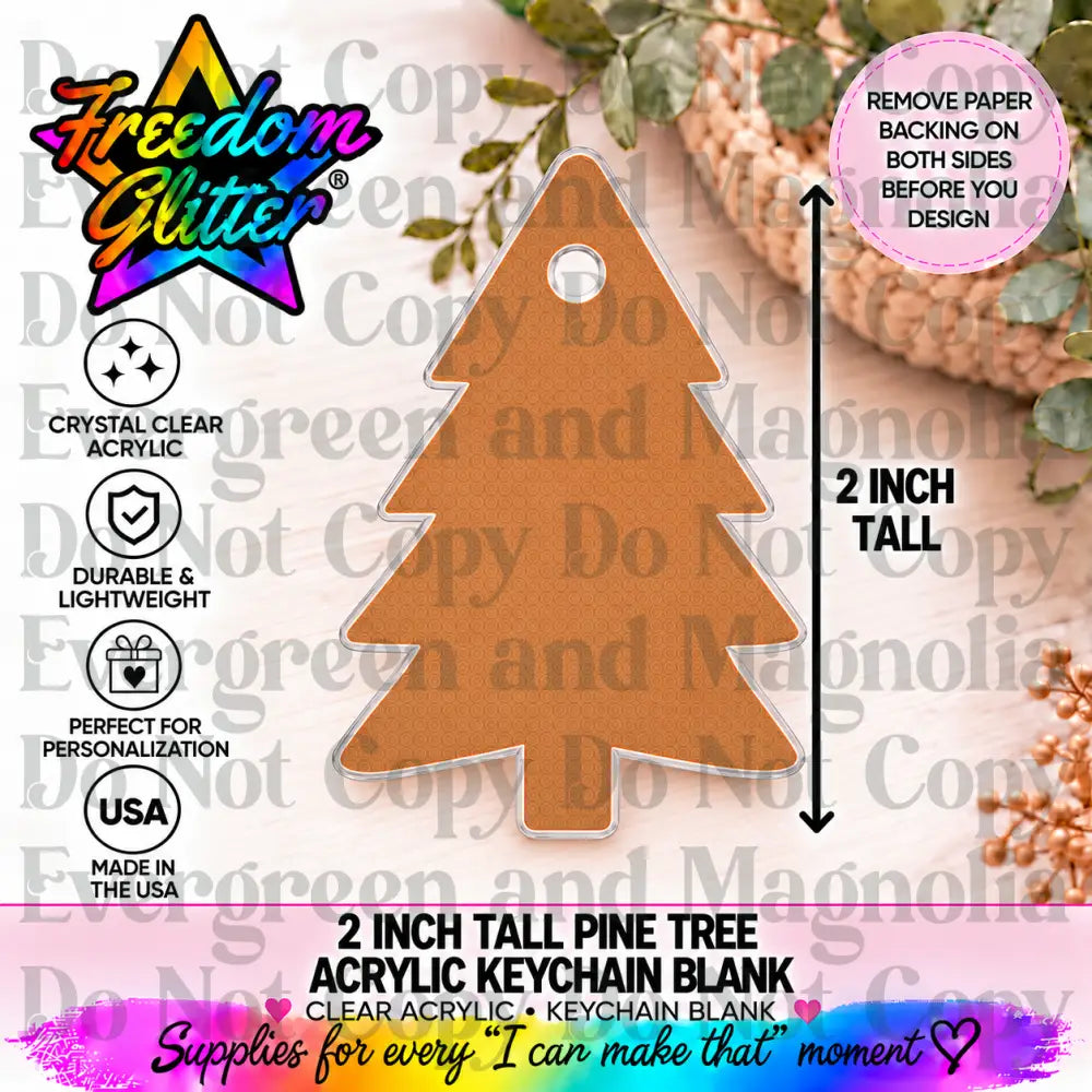 2in Pine Tree Keychain Acrylic Blank –  Clear Acrylic