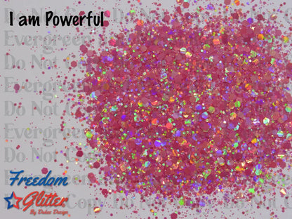 I am Powerful (Pearl Holographic Glitter)