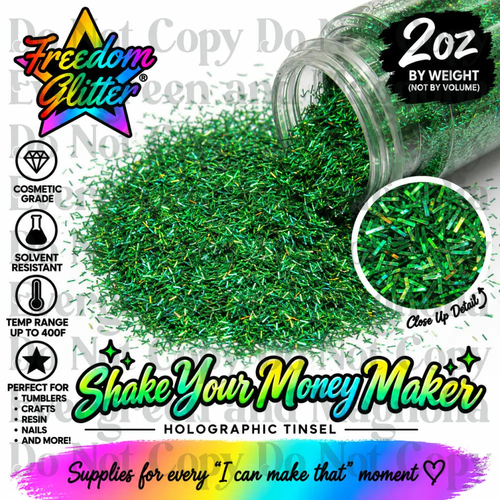 Shake Your Money Maker (Holographic Tinsel Glitter)