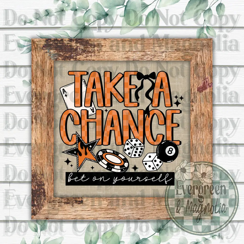 Take A Chance 2