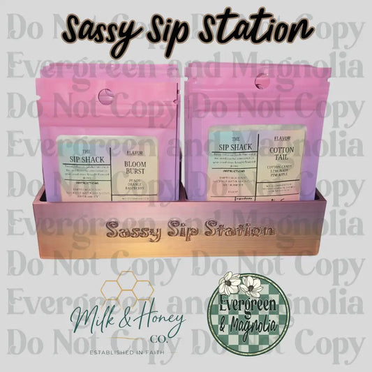 Sassy Sip Station