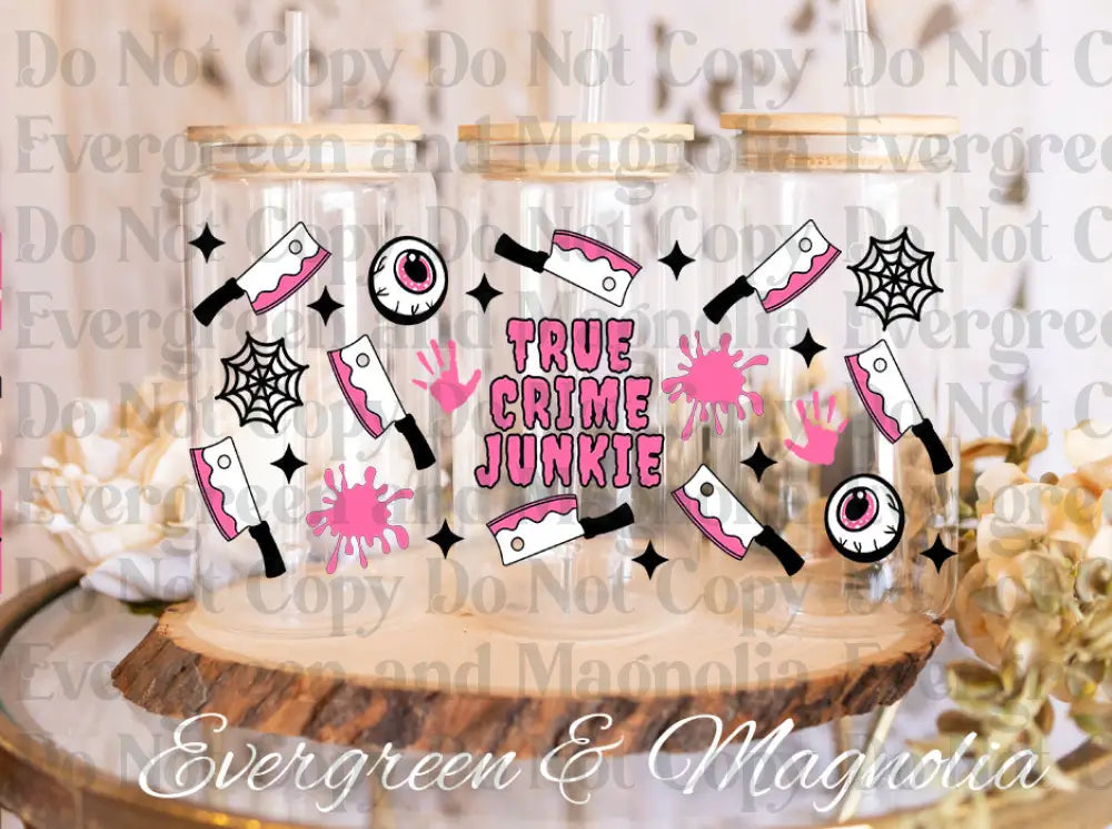 TrueCrimeJunkiePink (2) UV DTF print