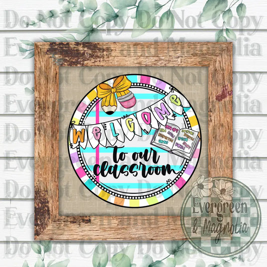 Welcome to our classroom