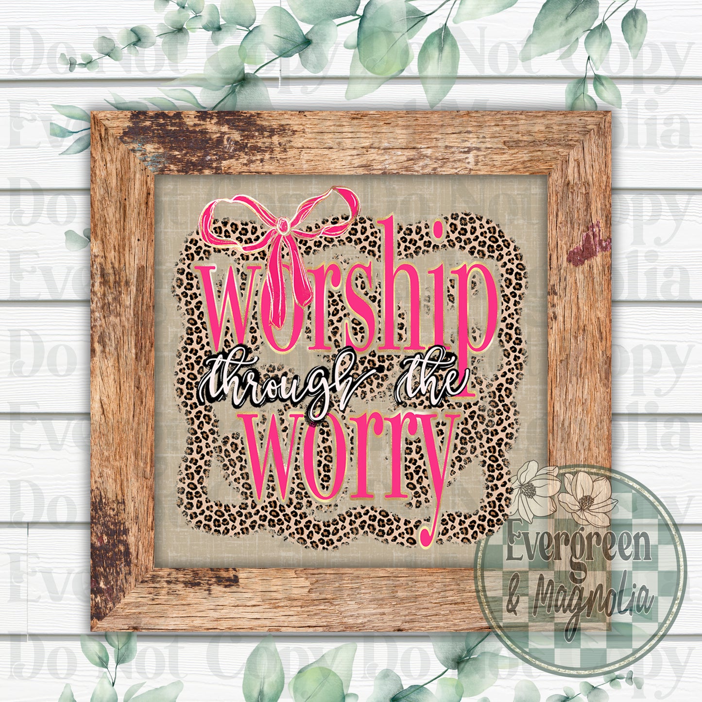 Worship through the worry