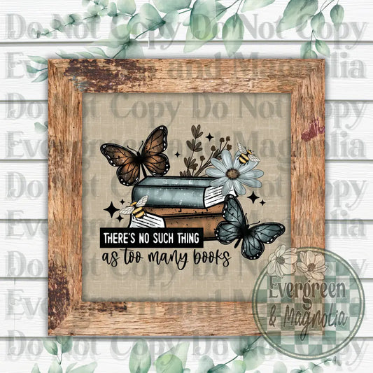 There's No Such Thing As Too Many Books