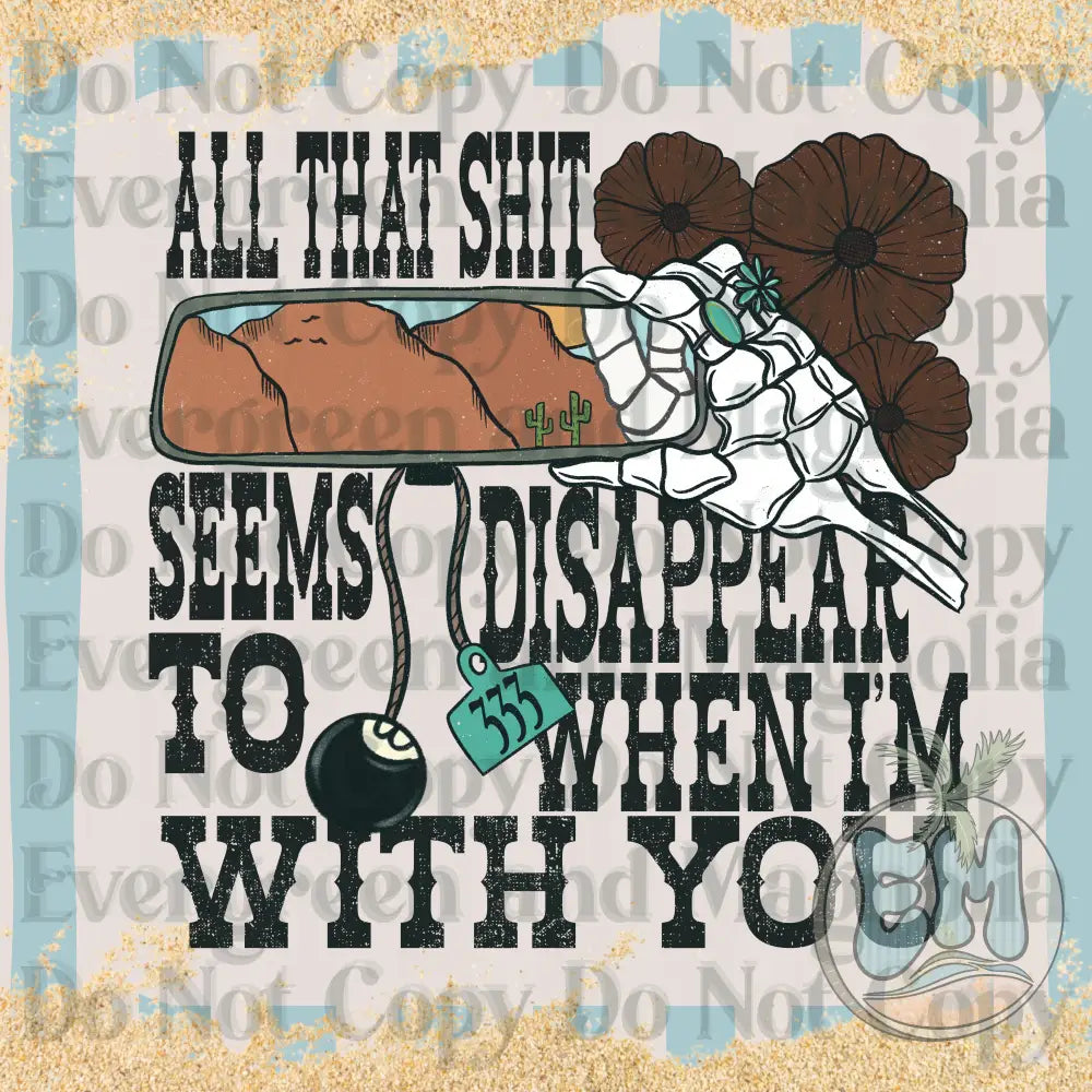 When I'm with you