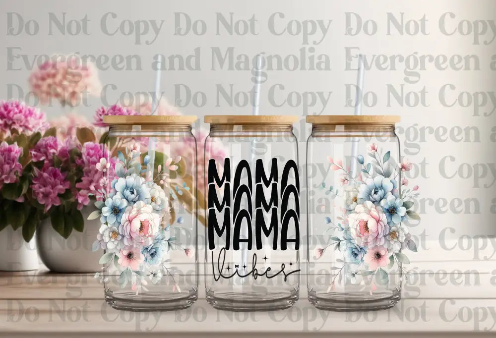Mama Vibes Uv Dtf Print