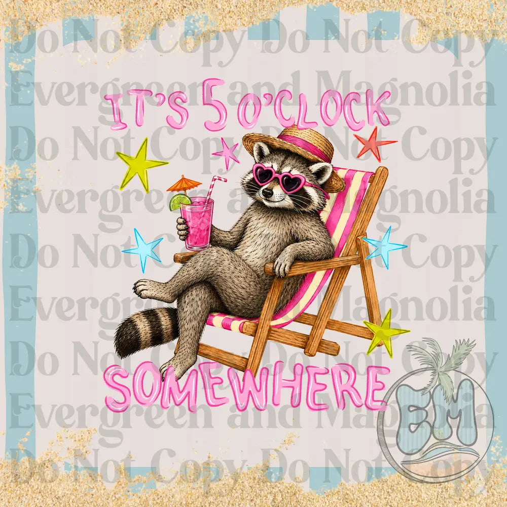 raccoon 5'oclock somewhere