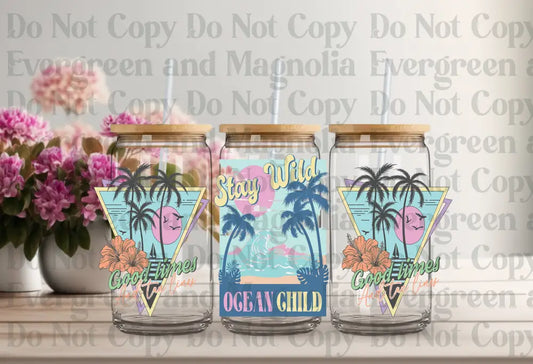 Stay Wild Ocean Child Uv Dtf Print