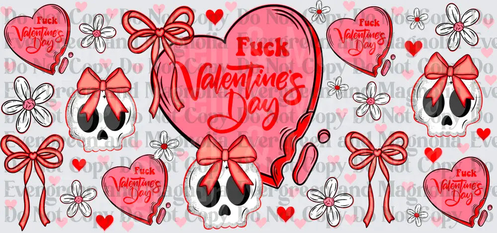 Fuck Valentine's Day Skulls Hearts Bows Anti-Valentine