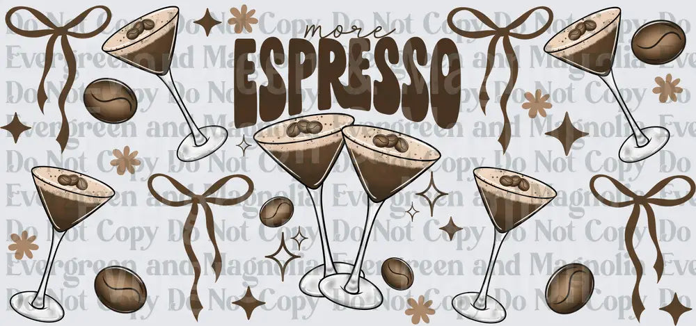 More Espresso Martini Coffee Cocktail Coquette Bow Design – Evergreen ...