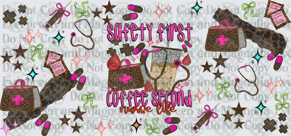 Safety First Coffee Second Nurse Life Leopard Print