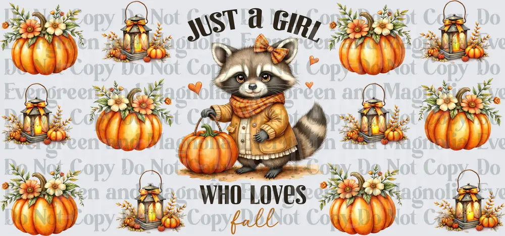 Just A Girl Who Loves Fall Raccoon Pumpkin Wrap