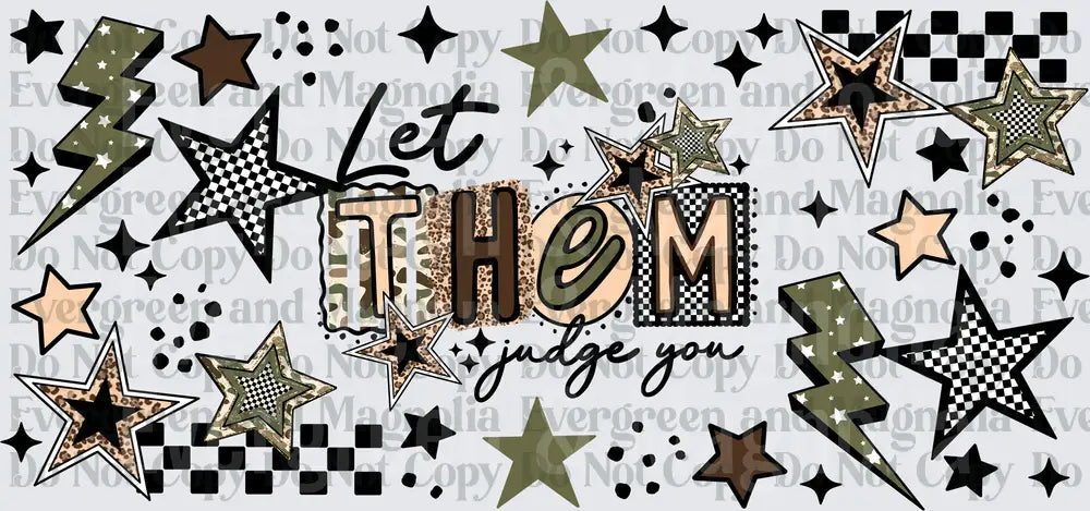Let Them Judge You Leopard Checkered Stars Lightning Bolt