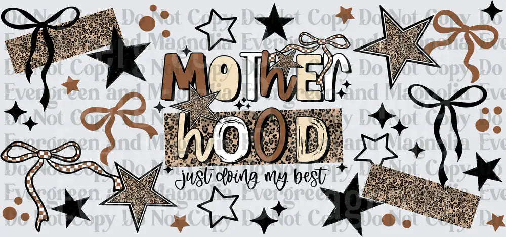 Motherhood Just Doing My Best Leopard Stars Bows Design
