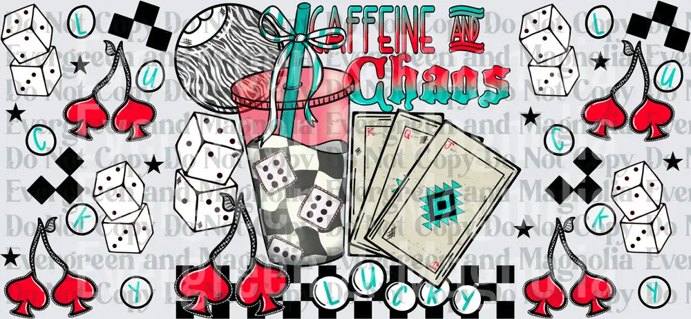 Caffeine and Chaos Lucky Dice Cards Cherry Cup Wrap