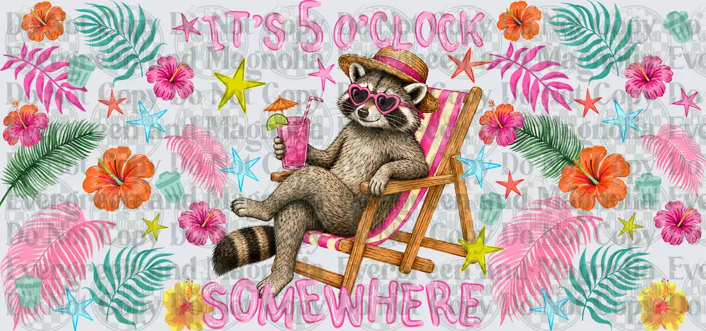It's 5 O'Clock Somewhere Relaxing Raccoon Tropical Design