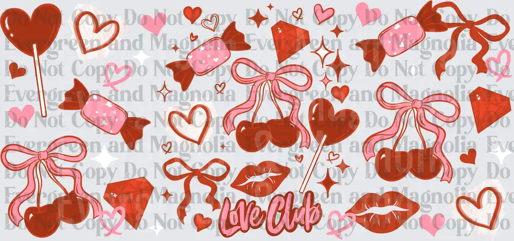 Love Club Valentine Cherries Hearts Bows Candy Lips