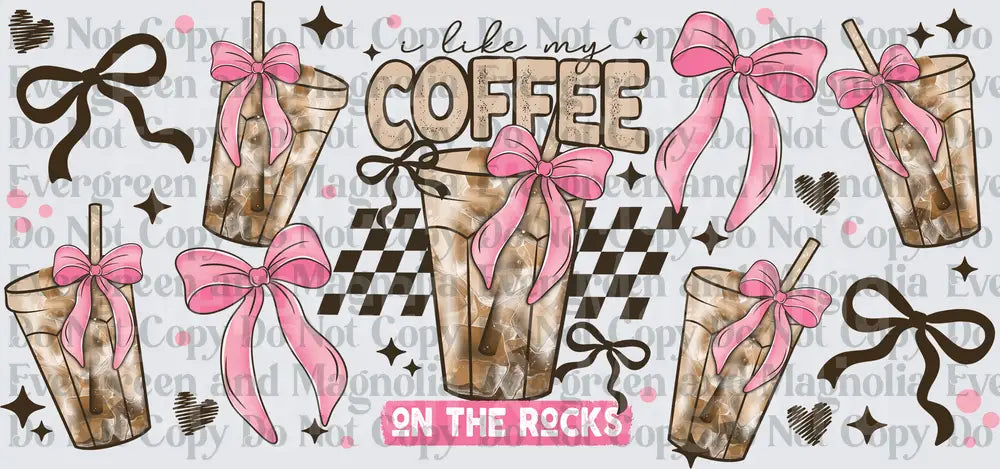 I Like My Coffee On The Rocks Iced Coffee Pink Bow Wrap